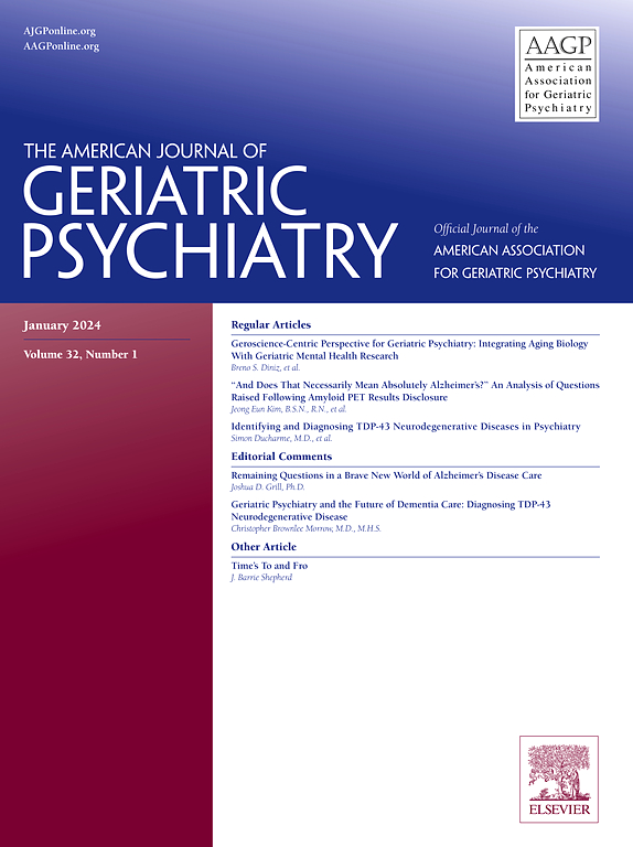 Go to journal home page - The American Journal of Geriatric Psychiatry